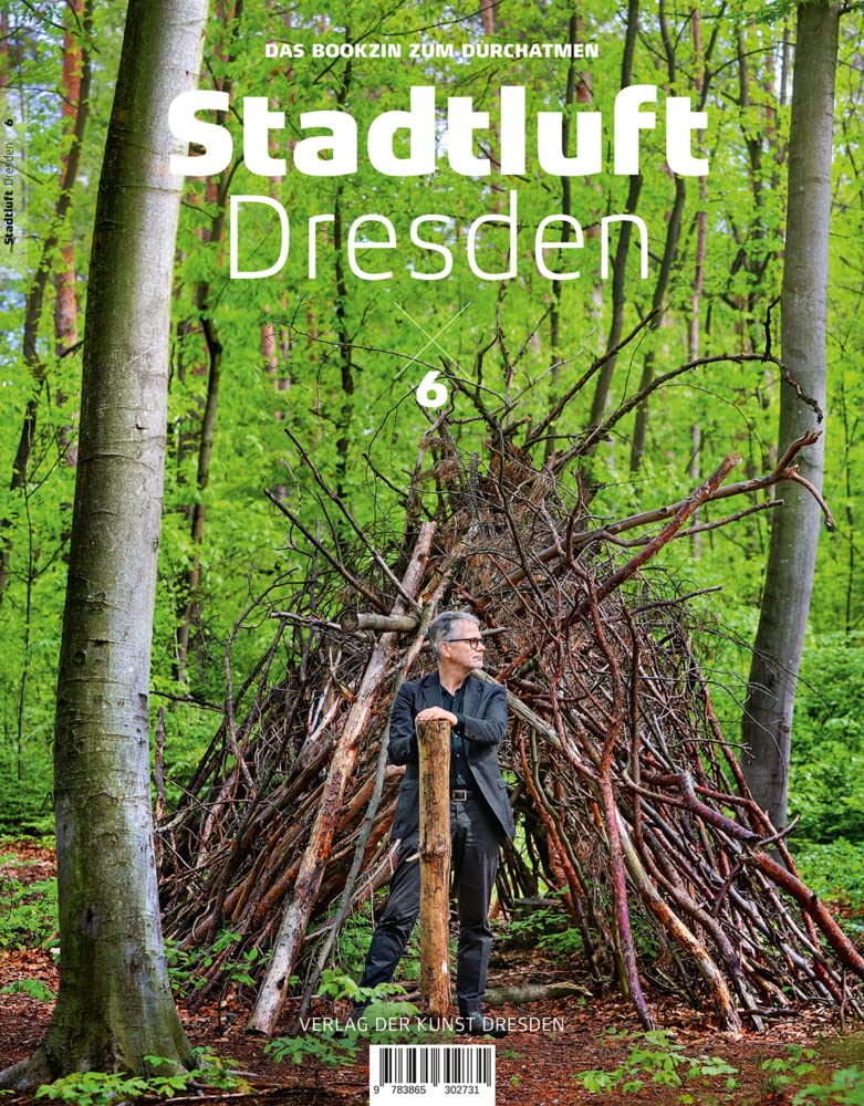Stadtluft Dresden 6: Das Bookzin zum Durchatmen Contemporary literature
