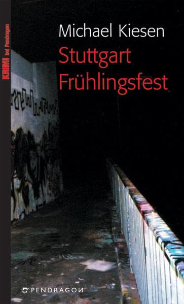 Stuttgart Frühlingsfest (Krimi bei Pendragon) Contemporary literature
