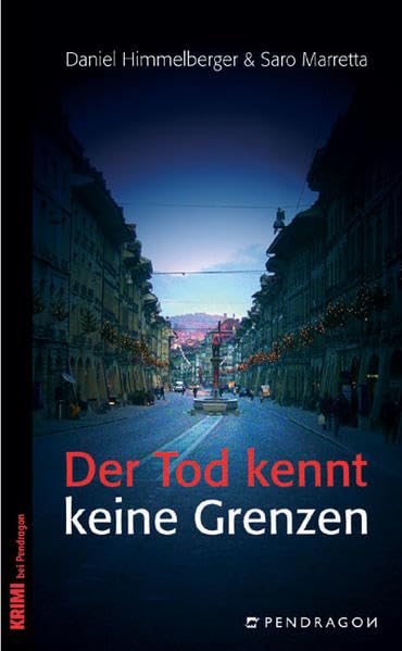 Der Tod kennt keine Grenzen: Krimi Contemporary literature
