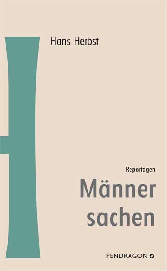 Männersachen Essays & Short Stories