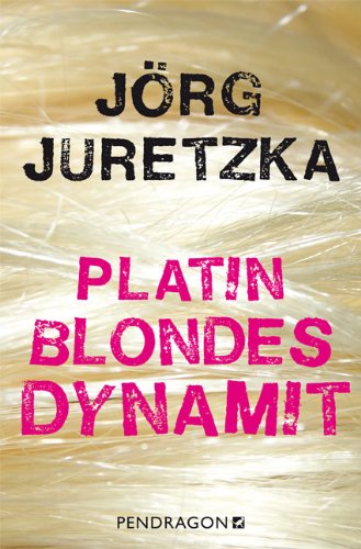 Platinblondes Dynamit Crime & Thrillers