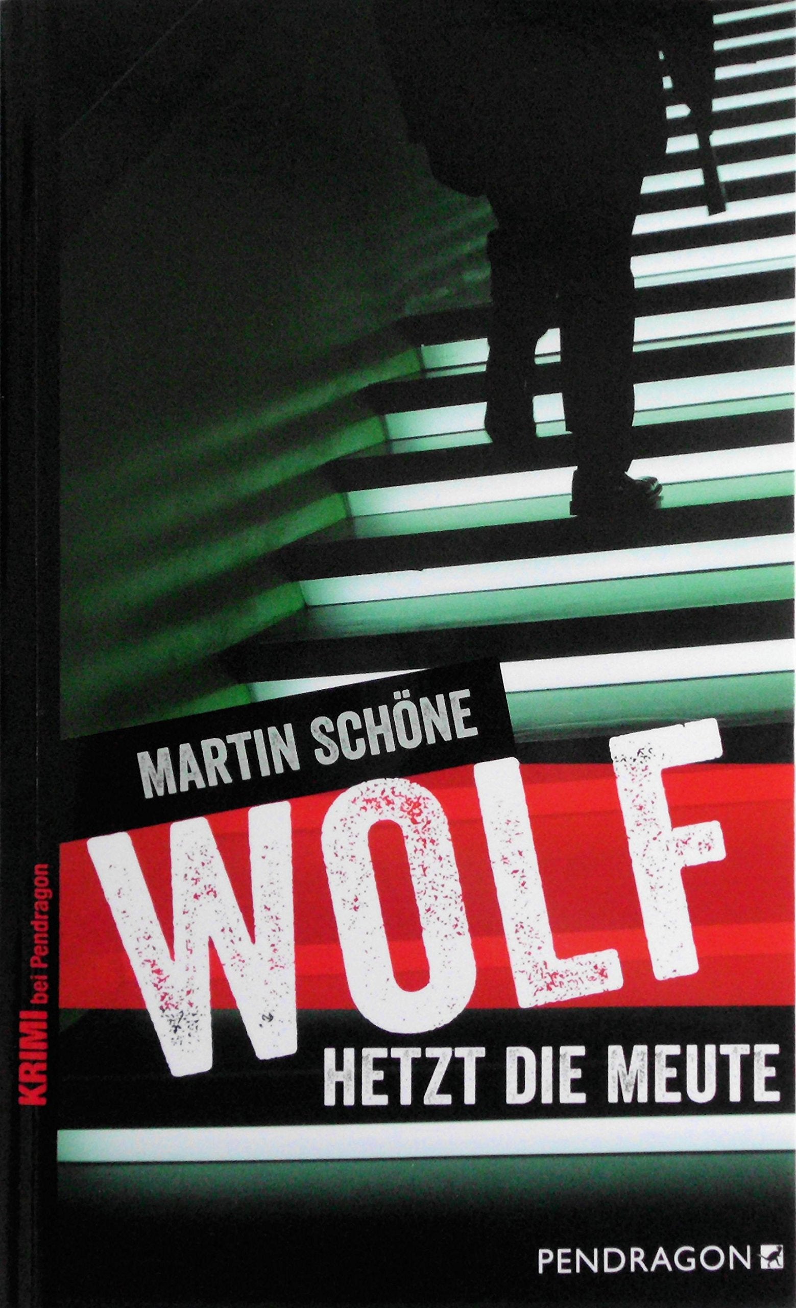 Wolf hetzt die Meute Contemporary literature Books