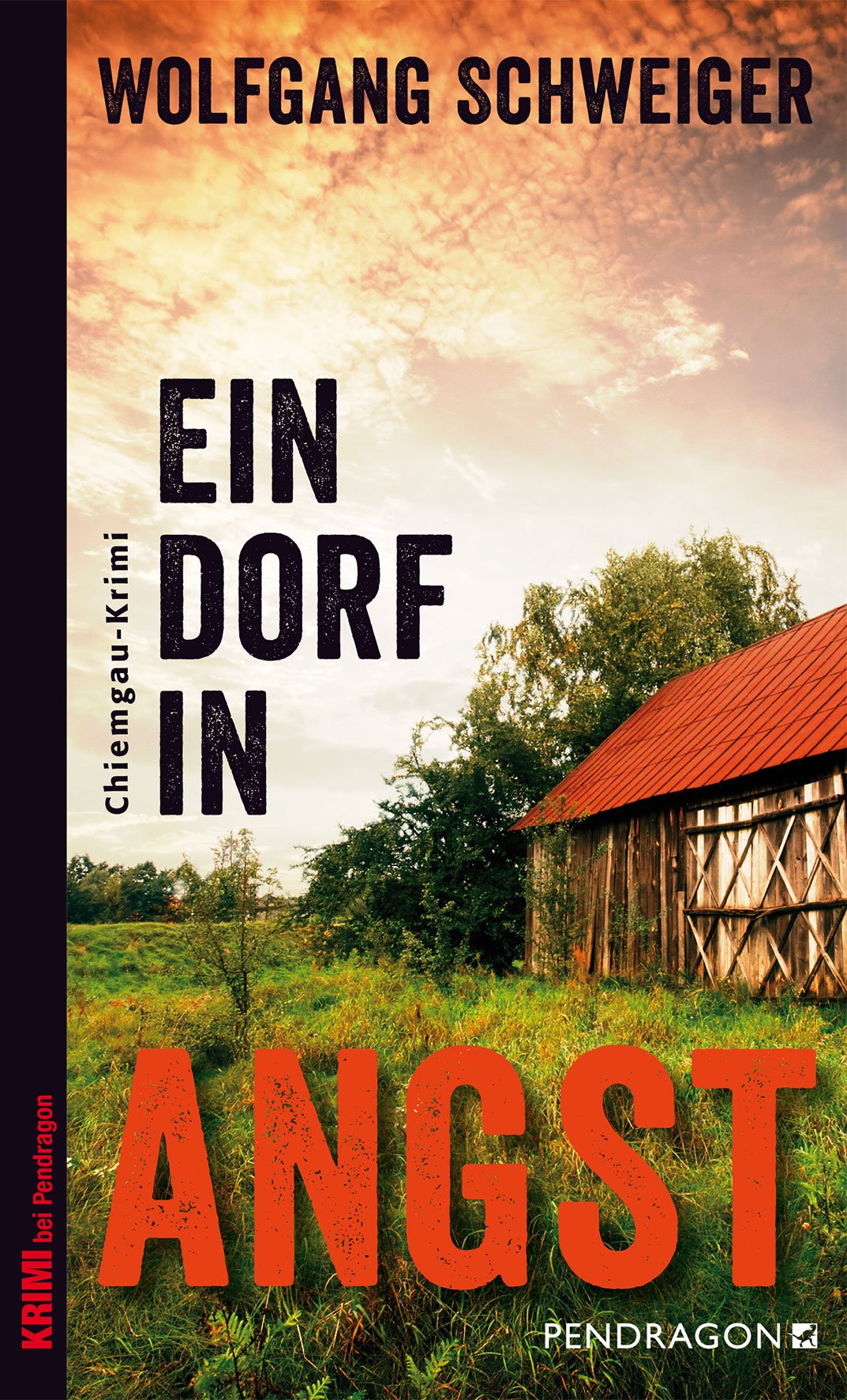 Ein Dorf in Angst: Chiemgau Krimi Contemporary literature