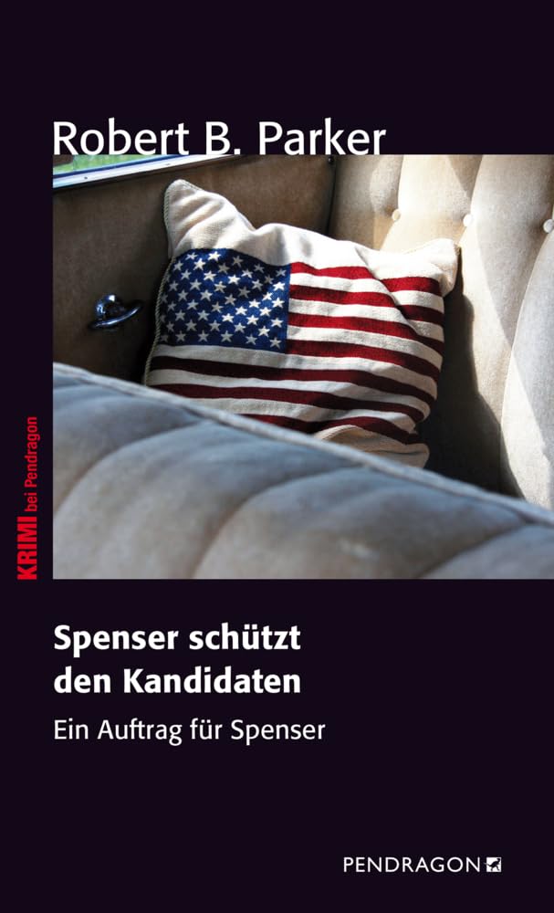 Spenser schützt den Kandidaten book