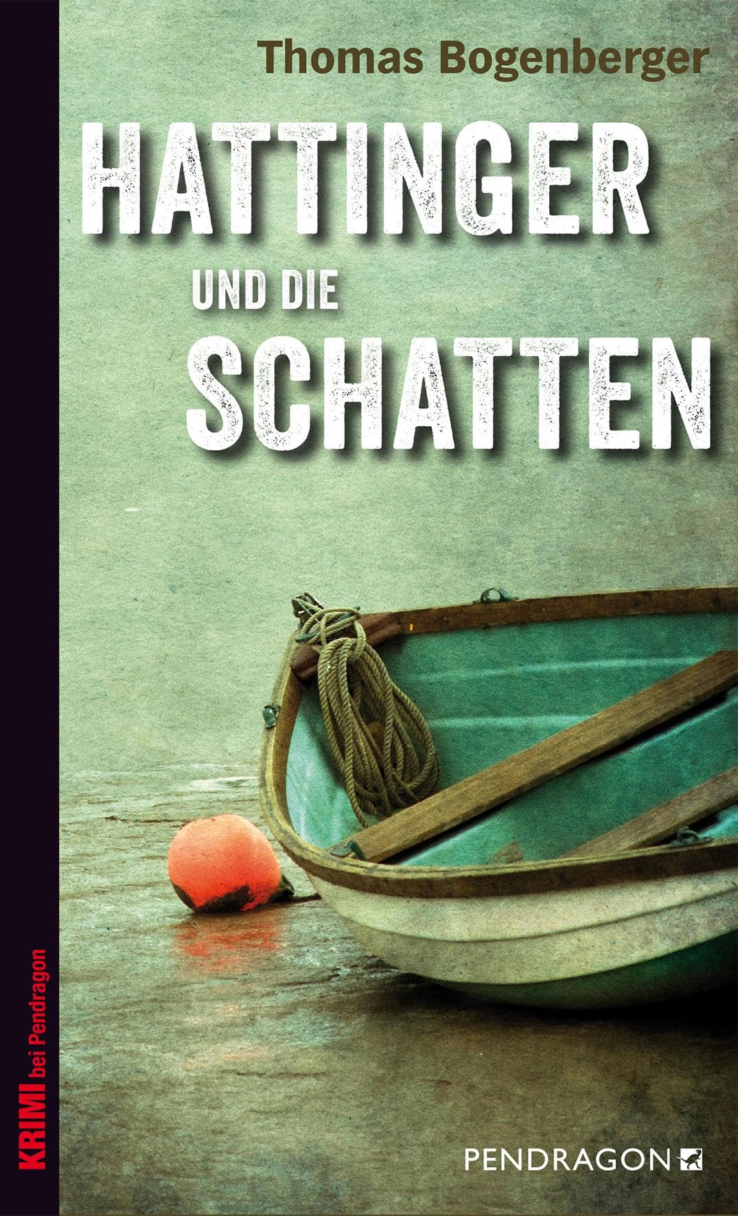Hattinger und die Schatten Contemporary literature Books
