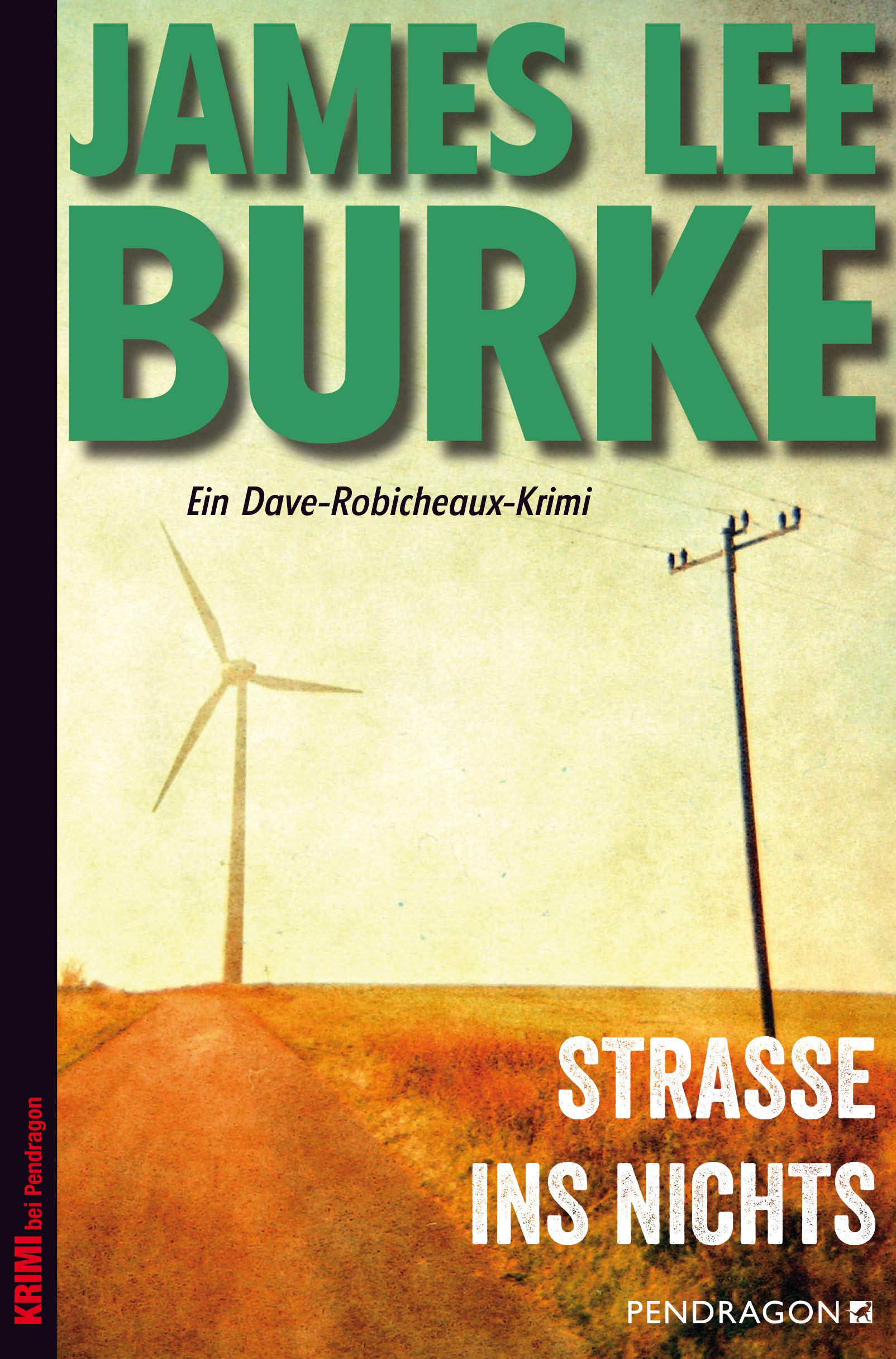 Straße ins Nichts: Ein Dave-Robicheaux-Krimi, Band 11 Contemporary literature
