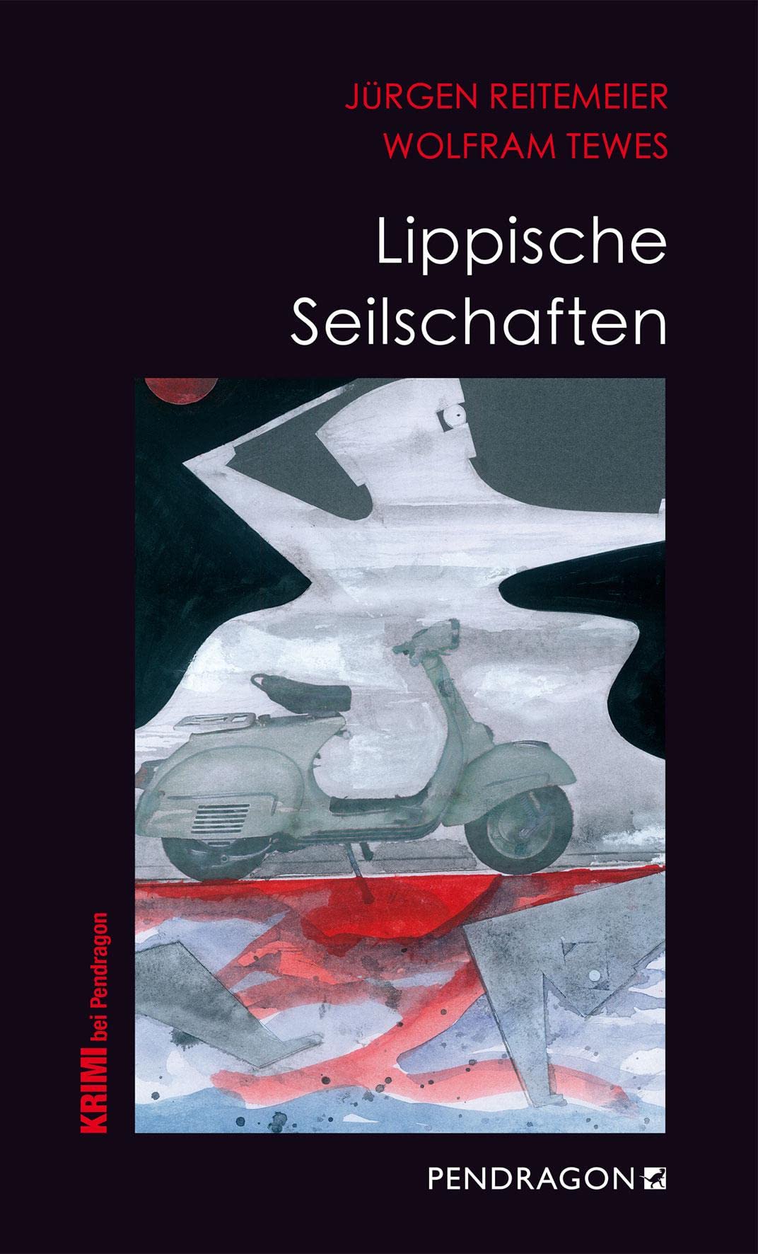 Lippische Seilschaften: Jupp Schulte ermittelt, Band 14 (Regionalkrimis aus Lippe: Jupp Schulte ermittelt) Contemporary literature Books
