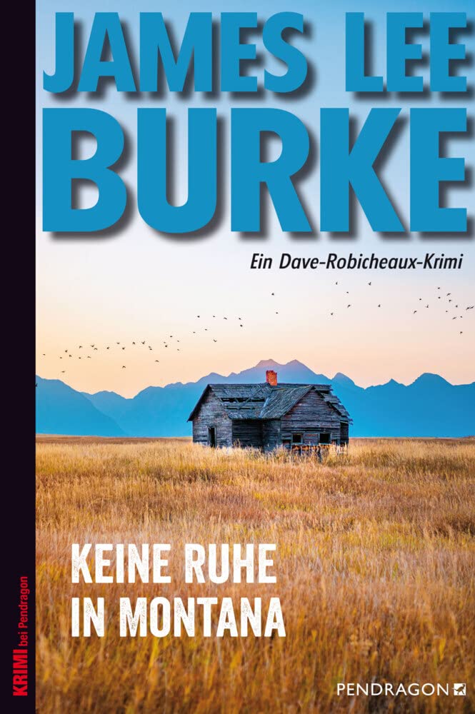 Keine Ruhe in Montana Contemporary literature