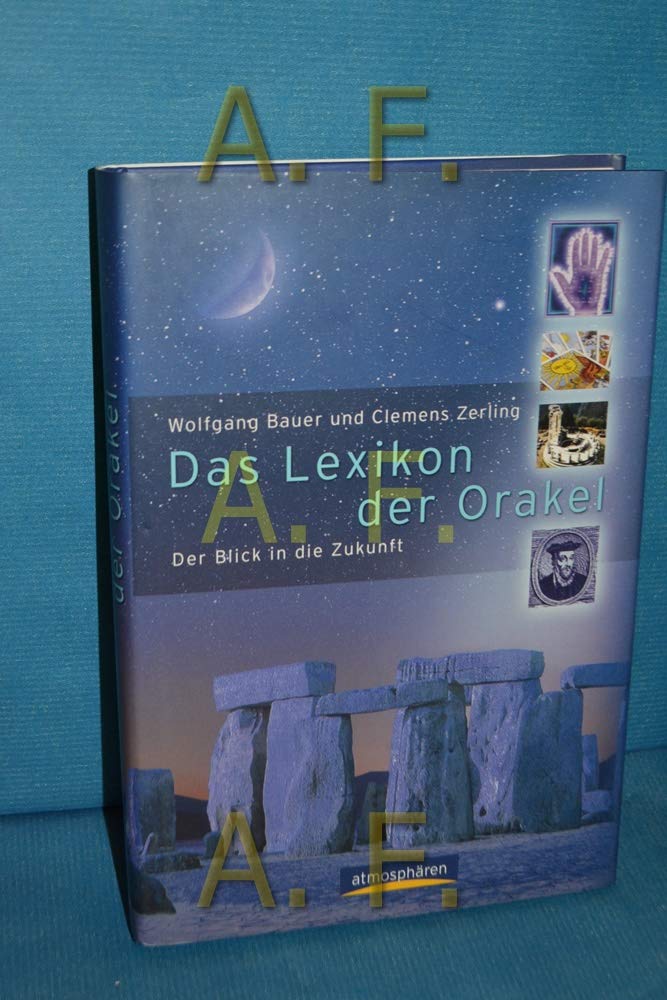 Das Lexikon der Orakel: Der Blick in die Zukunft Learning & Reference