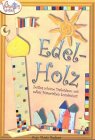 Edel-Holz Hobbies & Crafts