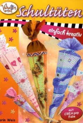 Schultüten: Einfach kreativ mit Creapop Folie Hobbies & Crafts