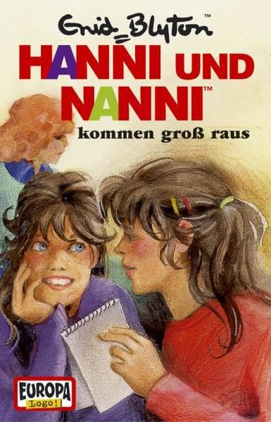Hanni und Nanni - MC / Hanni und Nanni kommen gross raus (Hörspiele von EUROPA) Novels & Short Stories