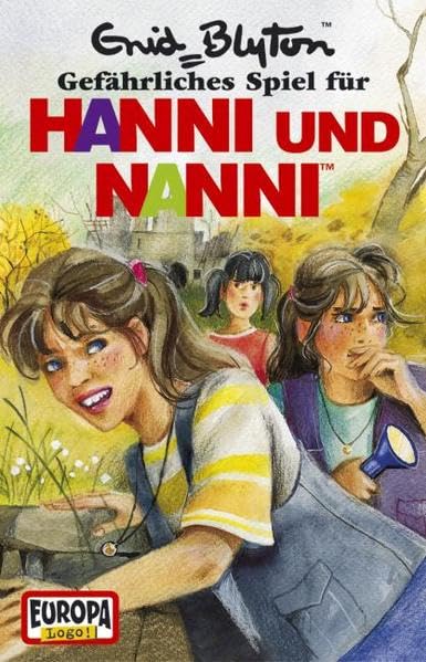 Hanni und Nanni - MC / Gefährliches Spiel für Hanni und Nanni (Hörspiele von EUROPA) Novels & Short Stories