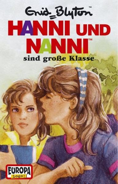Hanni und Nanni - MC / Hanni und Nanni sind grosse Klasse (Hörspiele von EUROPA) Novels & Short Stories