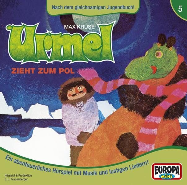Urmel - CD / Urmel zieht zum Pol (Hörspiele von EUROPA) Novels & Short Stories