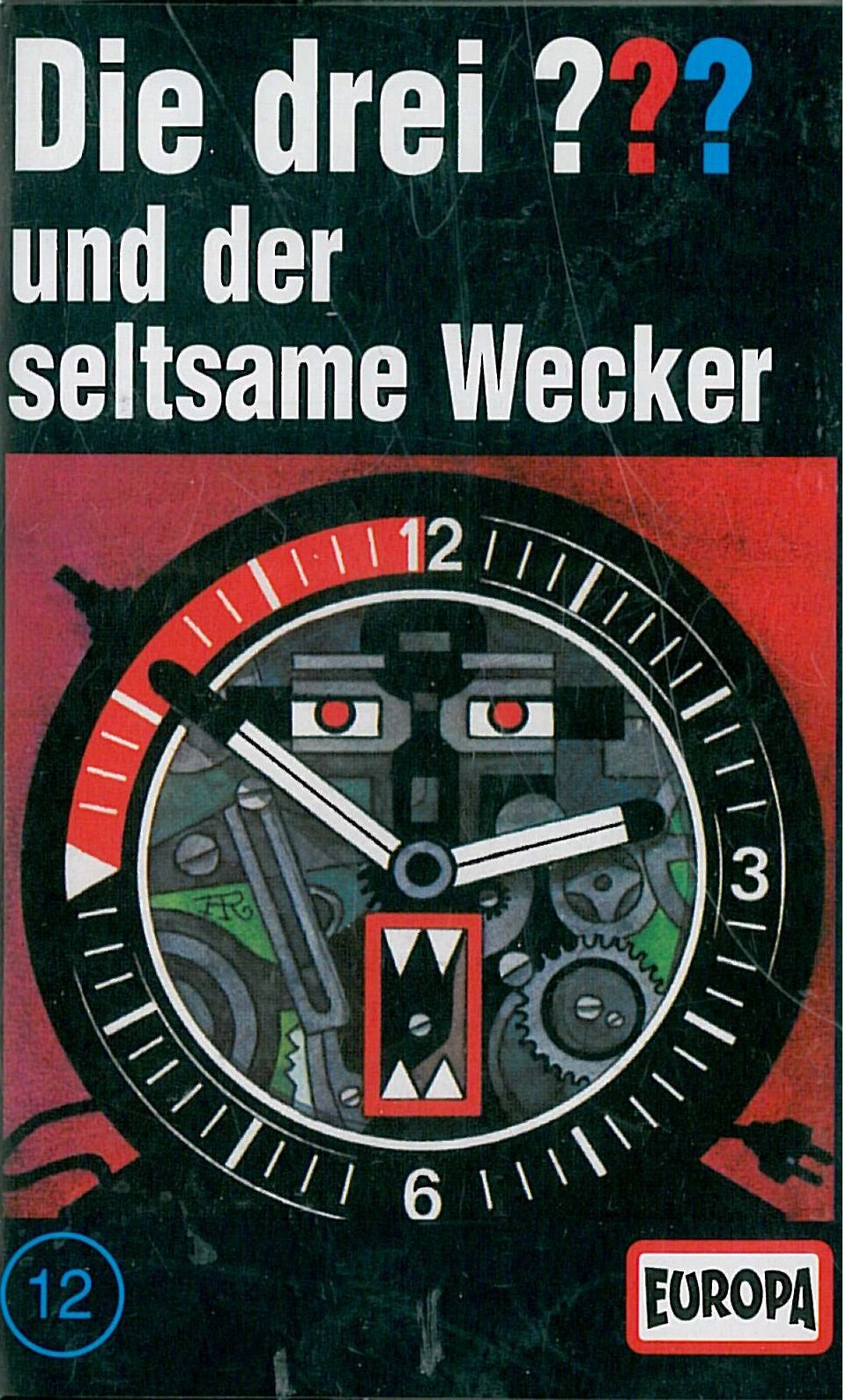 Die drei ??? - MC / Die drei ??? - und der seltsame Wecker (Hörspiele von EUROPA) Novels & Short Stories