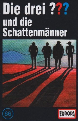 Die drei ??? - MC / Die drei ??? - und die Schattenmänner (Hörspiele von EUROPA) Novels & Short Stories