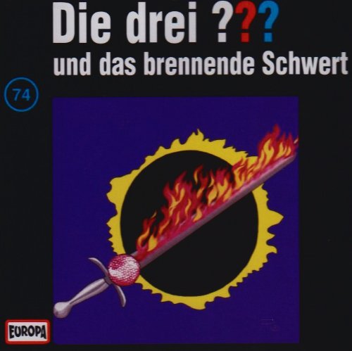 Die drei ??? - CD / Die drei ??? - und das brennende Schwert (Hörspiele von EUROPA) Novels & Short Stories