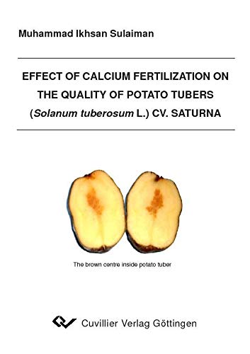 Effect of Calcium Fertilization on the Qualty of Potato Tubers (Solanum tuberosum L.) cv. Saturnia Leisure, Home & Garden