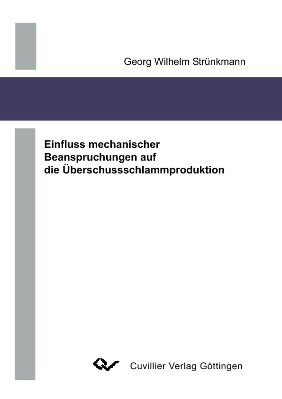 Einfluss mechanischer Beanspruchungen auf Überschussschlammproduktion Business & Technology