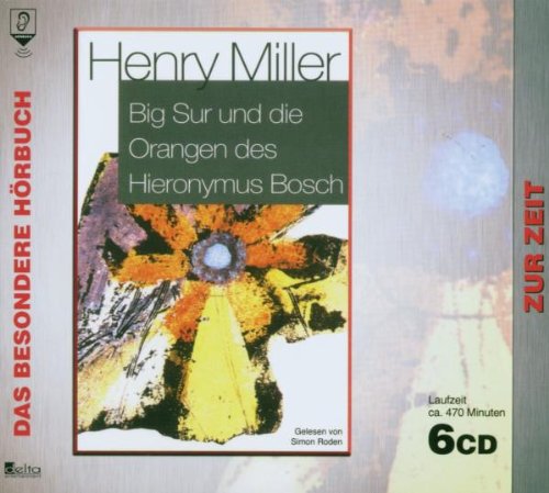 Big Sur oder die Orangen des Hieronymus Bosch Contemporary literature Books