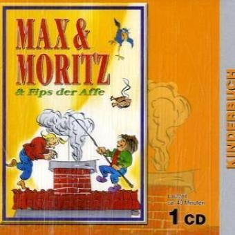 Max & Moritz / Fipps, der Affe, 1 Audio-CD Novels & Short Stories for children