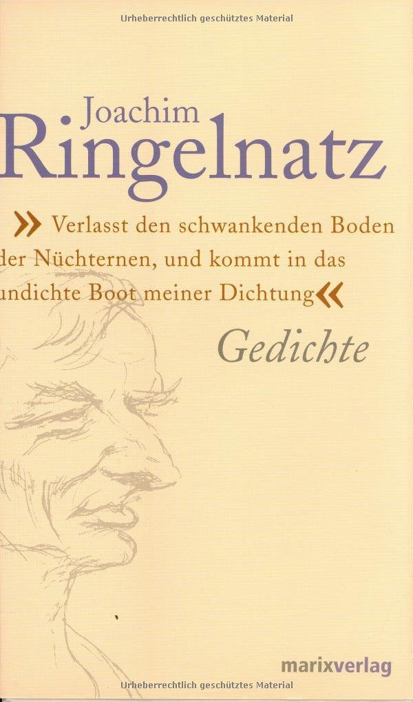 Verlasst den schwankenden Boden der Nüchternen und kommt in das undichte Boot der Dichtung: Die besten Gedichte Poetry