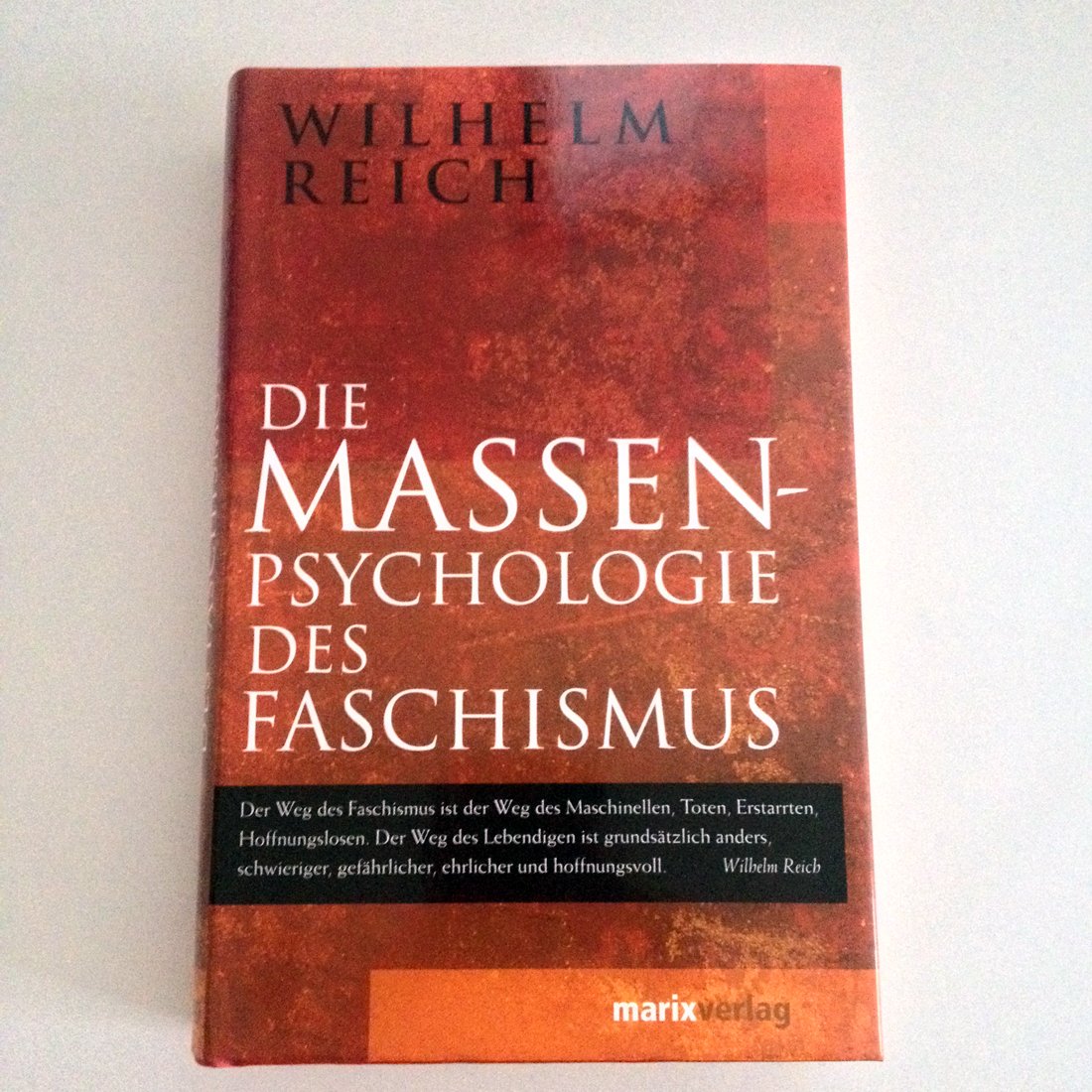 Die Massenpsychologie des Faschismus Politics & History
