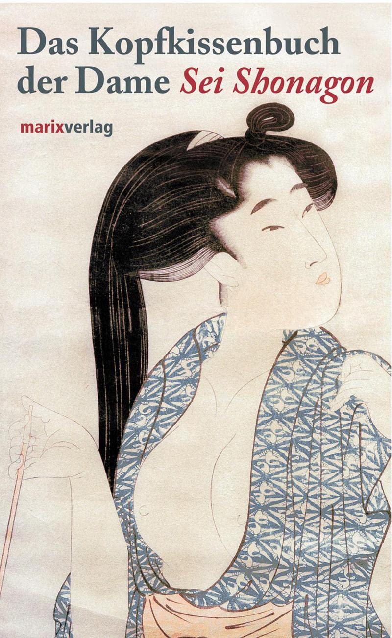 Das Kopfkissenbuch der Dame Sei Shonagon Contemporary literature