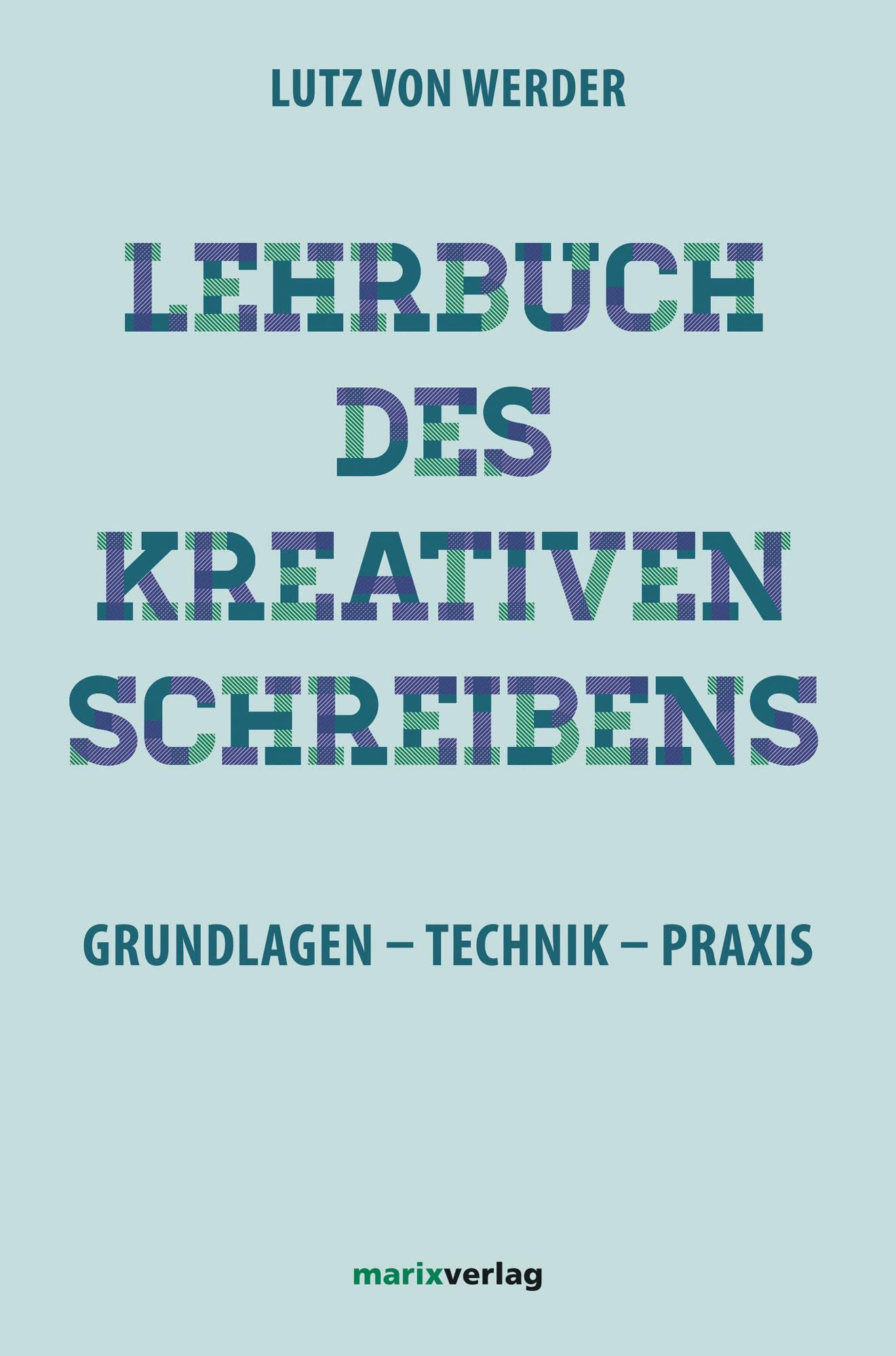 Lehrbuch des Kreativen Schreibens Business, Finance & Career