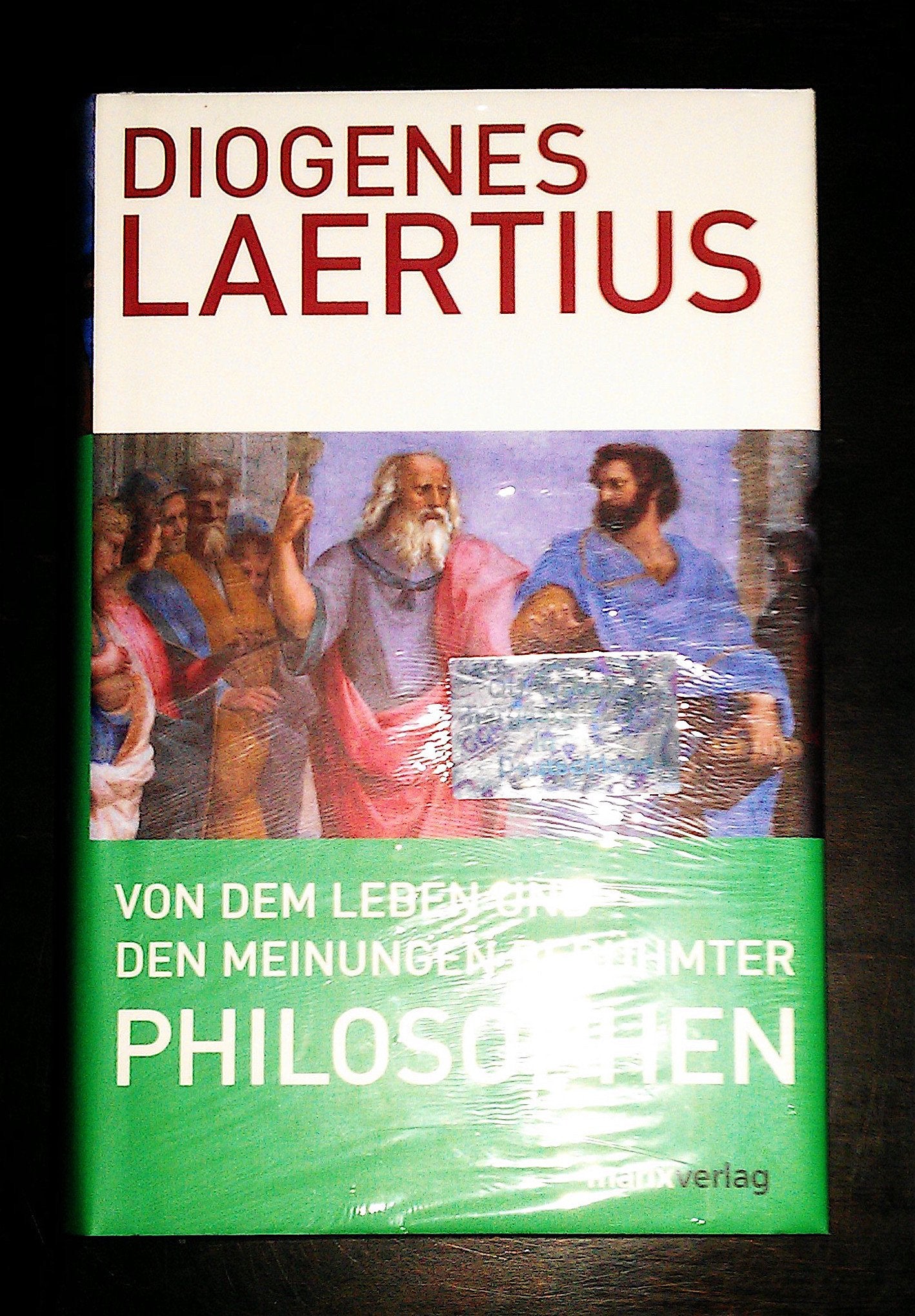 Von dem Leben und den Meinungen berühmter Philosophen: Aus d. Griech. v. August Christian B. Borheck (Kleine Philosophische Reihe) Philosophy