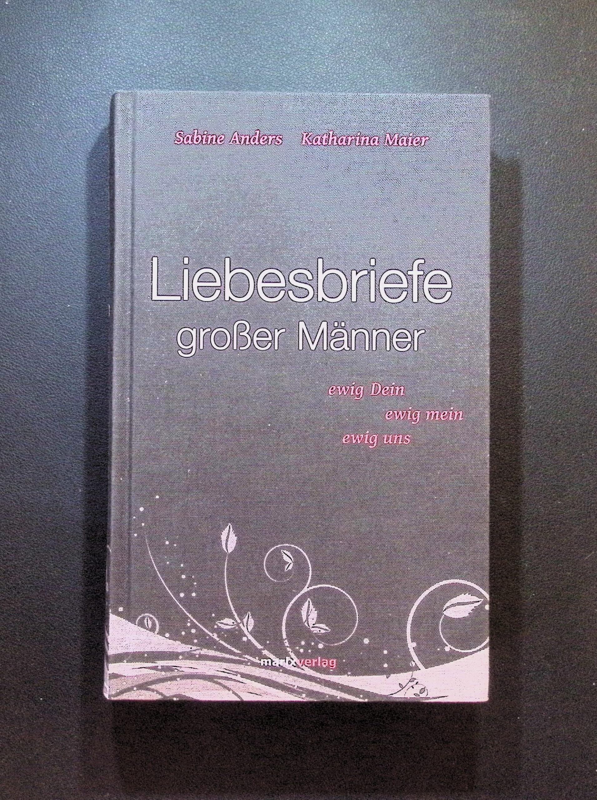 Liebesbriefe großer Männer Contemporary literature