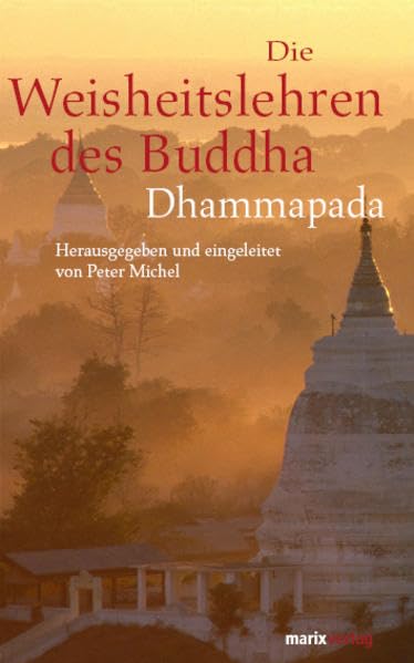 Die Weisheitslehren des Buddha Religion & Esotericism