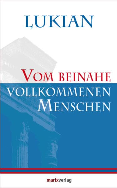 Vom beinahe vollkommenen Menschen Philosophy