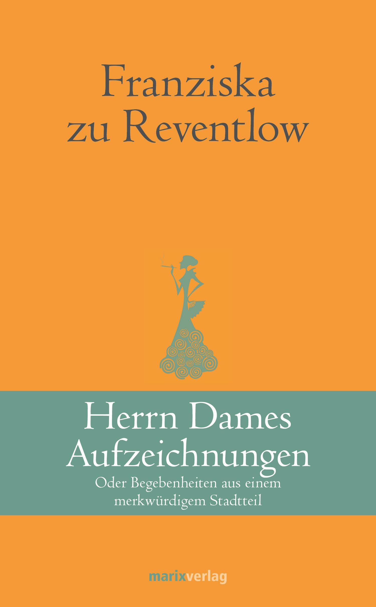 Herrn Dames Aufzeichnungen Classics