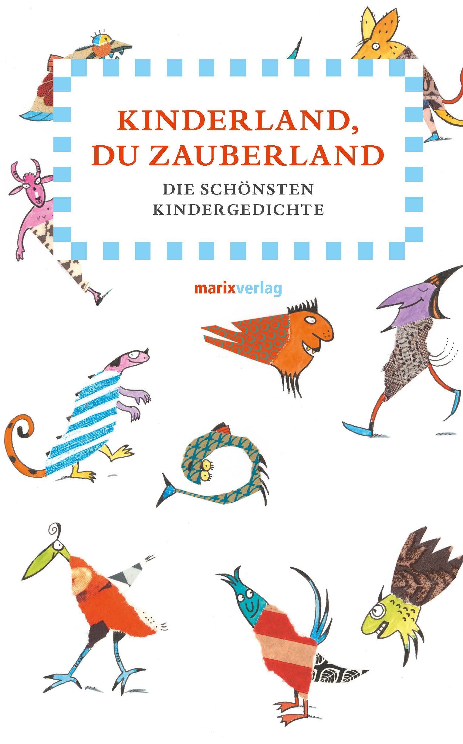 Kinderland, du Zauberland Poetry