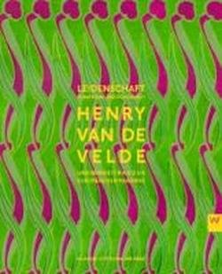 Henry van de Velde und sein Beitrag zur europäischen Moderne: Leidenschaft, Funktion und Schönheit. Film, Art & Culture