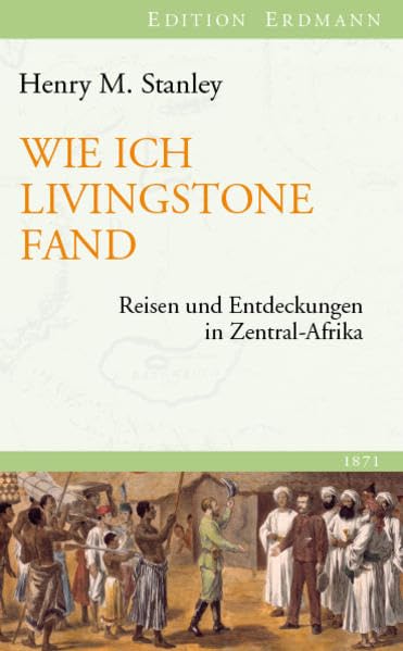 Wie ich Livingstone fand book