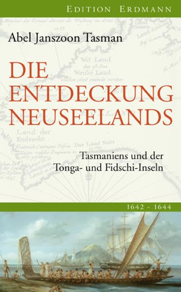 Die Entdeckung Neuseelands: Tasmaniens und der Tonga- und Fidschi-Inseln Leisure, Home & Garden