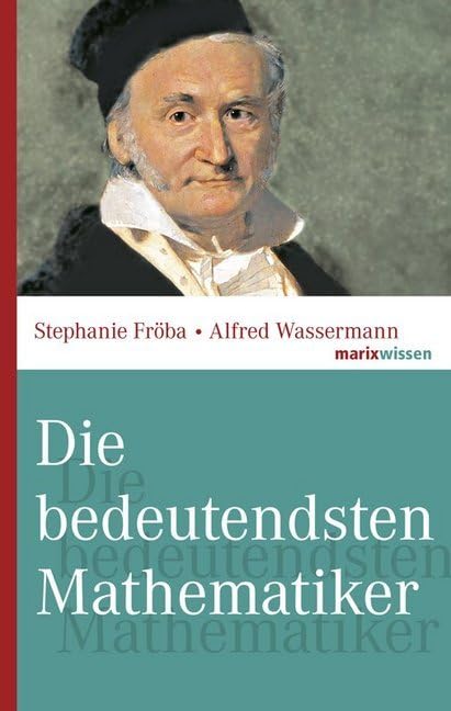 Die bedeutendsten Mathematiker Politics & Society Books