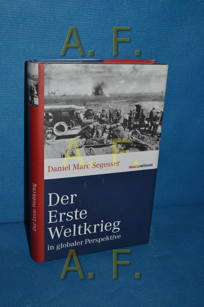Der Erste Weltkrieg Politics & History books