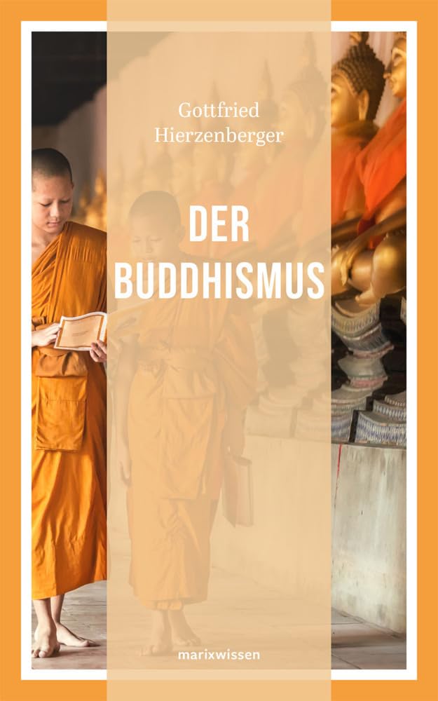 Der Buddhismus (marixwissen) Religion & Esotericism