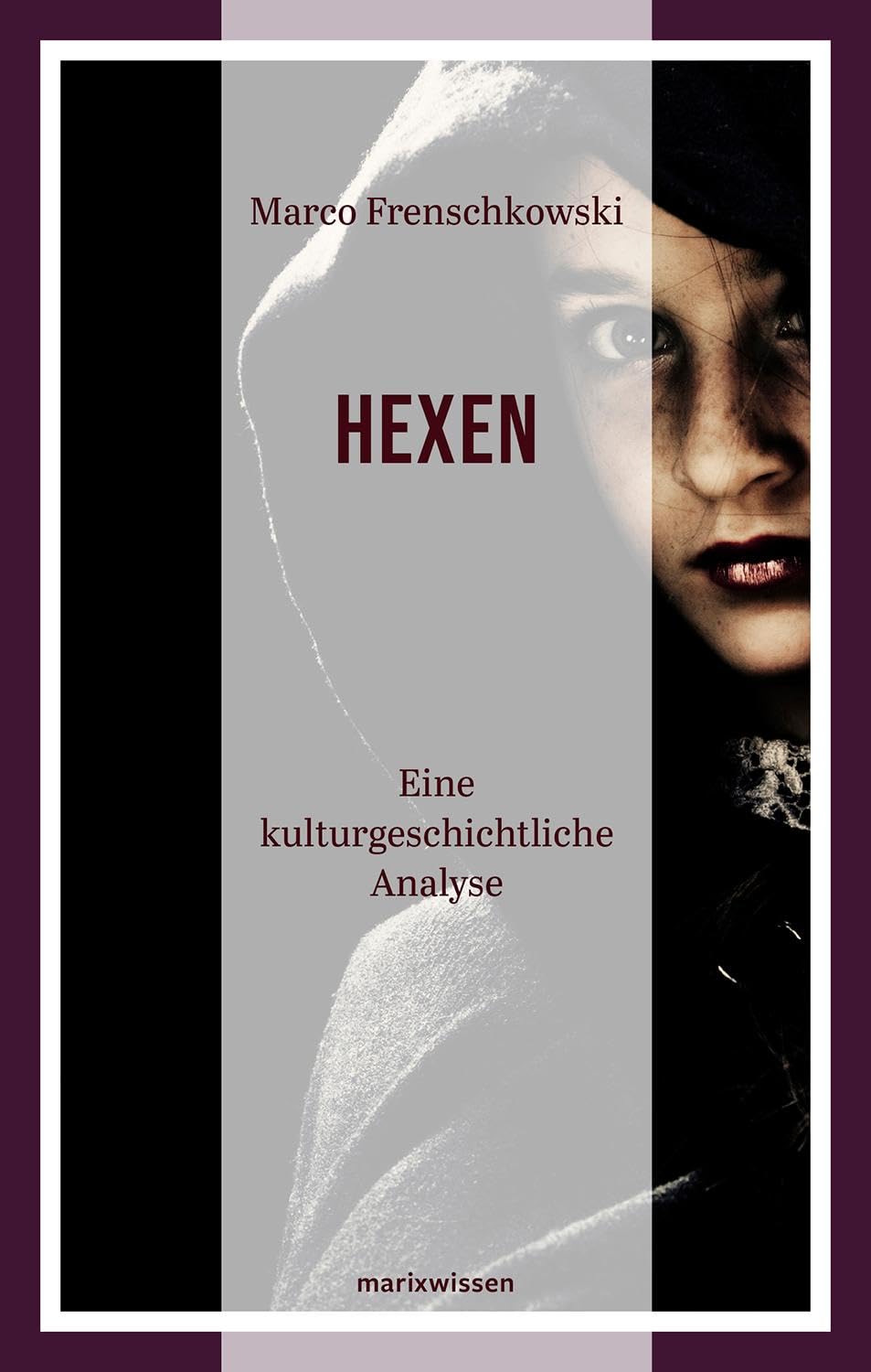 Die Hexen Politics & History