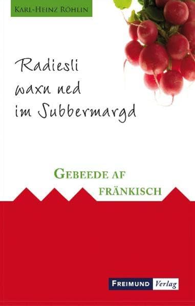 Radiesli waxn ned im Subbermargd Religion & Esotericism