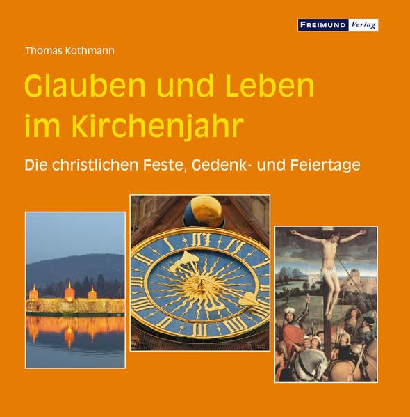 Glauben und Leben im Kirchenjahr Second hand books on Religion & Esotericism