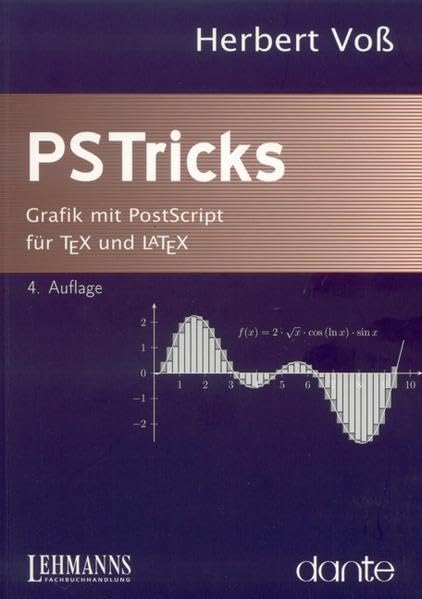 PSTricks: Grafik mit PostScript für TeX und LaTeX Computer Science Books