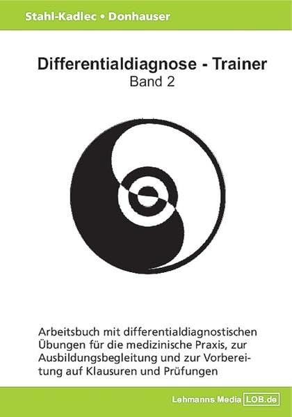 Differentialdiagnose - Trainer / Arbeitsbuch 2 Medicine