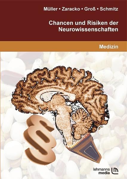 Chancen und Risiken der Neurowissenschaften Medicine