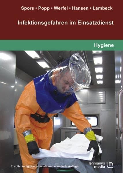 Infektionsgefahren im Einsatzdienst Medicine