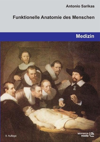 Funktionelle Anatomie des Menschen Medicine